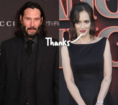 Keanu Reeves REFUSED Film Director’s Orders To Verbally Harass Winona Ryder! - perezhilton.com