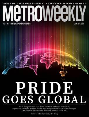 The Magazine: Your Guide to Global Pride 2020 - www.metroweekly.com