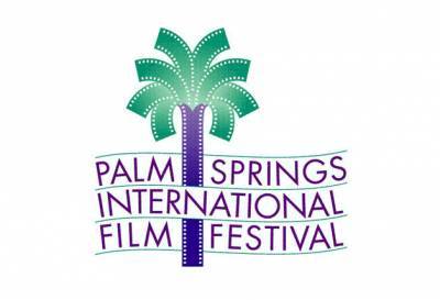 Palm Springs International Film Festival Pushes Back 2021 Edition - deadline.com