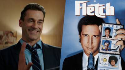 ‘Fletch’ Lives! Jon Hamm To Star In A Reboot Of The Comedy Franchise From ‘Superbad’ Director - theplaylist.net - county Chase