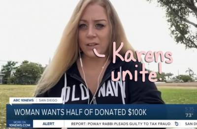 Karen Who Refused To Wear Mask In Starbucks Now Wants HALF Of Over $100,00 In Online Tips Given To Barista! WTF?! - perezhilton.com - county San Diego