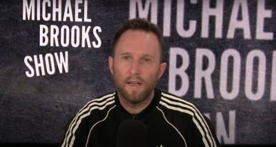 Michael Brooks, Political Commentator and Podcast Host, Dies at 37 - variety.com - Jordan