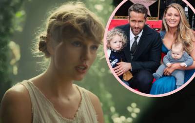 Taylor Swift DID Reveal The Name Of Blake Lively & Ryan Reynolds’ Third Daughter! - perezhilton.com