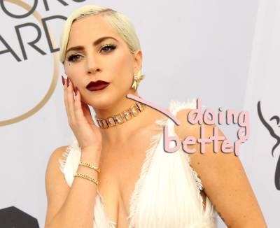 Lady GaGa Opens Up About Antipsychotics Saving Her From Being ‘Non-Functional As A Human’ - perezhilton.com