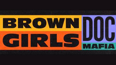 Brown Girls Doc Mafia Launches Directory Of Women & Non-Binary Documentary Filmmakers Of Color - deadline.com