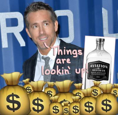 Ryan Reynolds Is Making Hundreds Of Millions On Sale Of Aviation Gin! See His HILARIOUS Response! - perezhilton.com - USA
