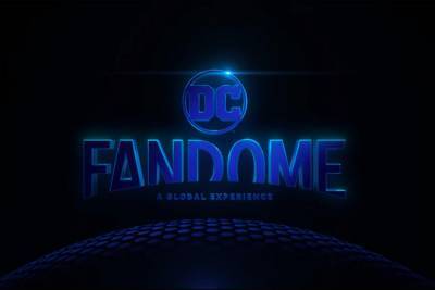 DC FanDome Officially Expands to Two Global Fan Events - www.tvguide.com