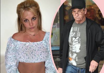 Britney Spears Conservatorship Update: Why Getting Her Freedom May Be Harder Than People Think! - perezhilton.com