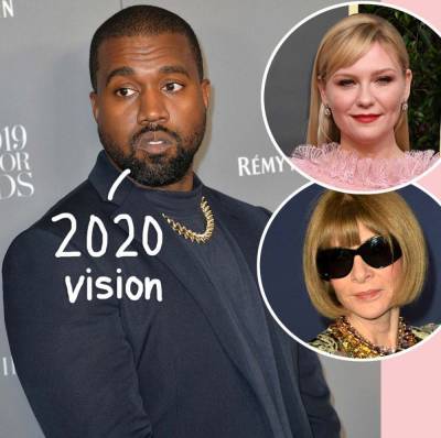 Kanye West Features Kirsten Dunst & Anna Wintour In Bizarre Campaign Poster — Without Their Permission! See The Actress’ Response! - perezhilton.com