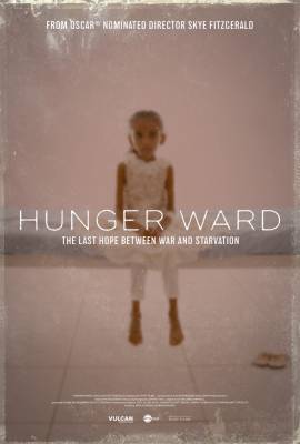 Spin Film and Vulcan Productions Announce Skye Fitzgerald’s Short Documentary ‘Hunger Ward’ (EXCLUSIVE) - variety.com - Yemen