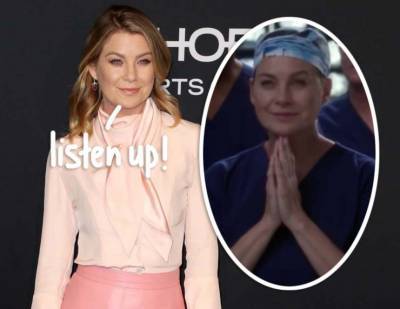Ellen Pompeo Shares Her HILARIOUSLY Relatable Reason For Staying On Grey’s Anatomy For So Long! - perezhilton.com