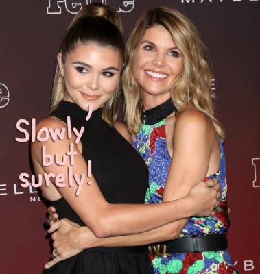 Lori Loughlin Is STILL Repairing Her Relationship With Daughter Olivia Jade After College Admissions Scandal - perezhilton.com