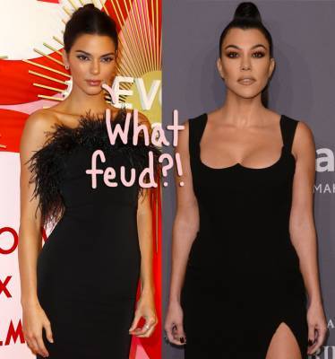 Kendall Jenner & Kourtney Kardashian Respond To Rumors Of A Feud After Last Year’s Shady Parenting Comments: ‘There Is Literally None’ - perezhilton.com