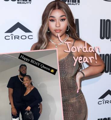 Jordyn Woods Got Herself An NBA BF & Some INSANE Birthday Gifts From Him — And Twitter Is LOVING It! - perezhilton.com - city Karl-Anthony