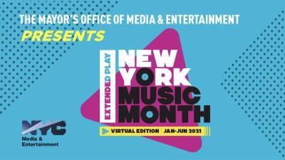 New York Music Month’s ‘Extended Play’ 2021 Schedule Unveiled by Mayor’s Office - variety.com - New York - New York