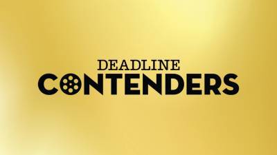 Deadline Launches Contenders Documentary And Contenders International Streaming Sites - deadline.com