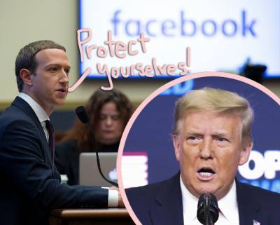 OMG! Facebook Warns Employees Not To Wear Branded Clothing For Fear Of Retaliation After Banning Trump Indefinitely! - perezhilton.com - USA