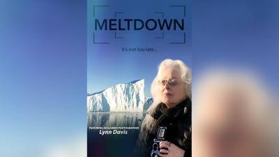 Gravitas Ventures Picks Up Climate Change Documentary ‘Meltdown’ From Oscar Nominated ‘Hank Aaron’ Team - deadline.com - USA - county Lynn - county Davis - Greenland