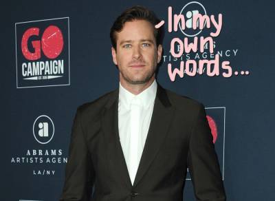 Armie Hammer’s Past Comments About S*x Resurfacing Amid 'Cannibal' Controversy! - perezhilton.com