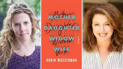 ‘Mother Daughter Widow Wife’ Limited Series From Robin Wasserman & Sharon Hall In Works At Sony Pictures TV - deadline.com - county Hall