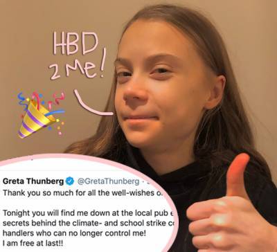 Greta Thunberg Celebrates 18th Birthday & Sticks It To Climate Change Deniers In Sarcastic Tweet! - perezhilton.com