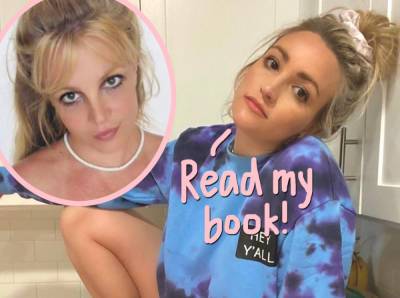 Jamie Lynn Spears Drops Britney Lyric From Memoir Title Amid Sister's Ongoing Conservatorship Battle - perezhilton.com