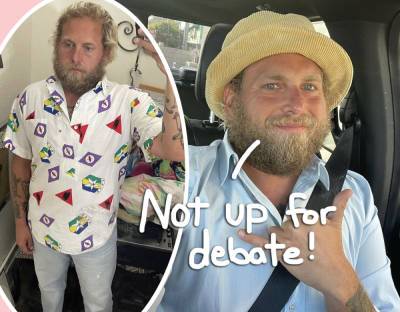 Jonah Hill Asks Fans To Stop Commenting 'Good Or Bad' Things About His Body - perezhilton.com