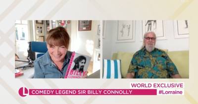 Billy Connolly tells Lorraine Kelly that his wife Pamela 'saved his life' - www.dailyrecord.co.uk - Scotland
