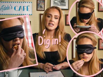 Watch Adele Hilariously Taste Test Classic British Food Blindfolded: 'What The F**k Is That?!' - perezhilton.com - Britain
