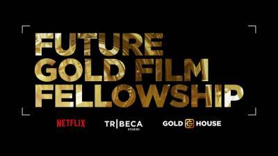 Netflix, Tribeca Studios & Gold House Launch Future Gold Film Fellowship Aimed At Elevating Filmmakers From AAPI Communities - deadline.com