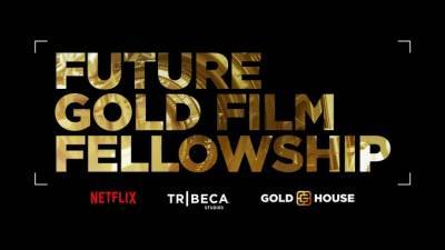 Netflix, Tribeca Studios and Gold House Introduce the Future Gold Film Fellowship Program – Film News in Brief - variety.com