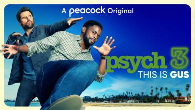 ‘Psych 3: This Is Gus’ Gets Premiere Date and Trailer (New York Comic Con Roundup) - variety.com - New York - USA