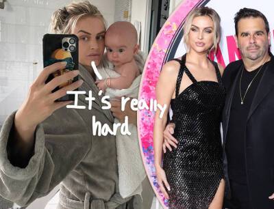 Lala Kent Opens Up About Going Through A Breakup While Raising New Baby: ‘It’s Too Much’ - perezhilton.com