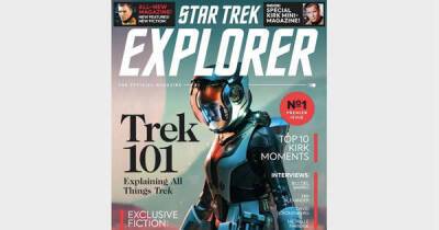 Read an exclusive excerpt from Titan's relaunched 'Trek' magazine 'Star Trek Explorer' - www.msn.com