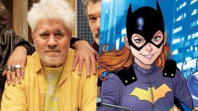 Pedro Almodóvar Would Direct A ‘Batgirl’ Film If He Can “Do It My Own Way” - theplaylist.net