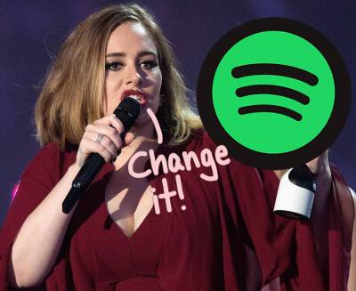 Spotify Agrees To Turn Off Shuffle Button On Adele's New Album 30 After She Shares This Reasoning! - perezhilton.com - Britain