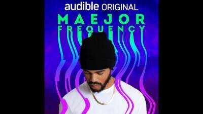 Music Producer Maejor to Release Audible Podcast About Healing Power of Sound (EXCLUSIVE) - variety.com