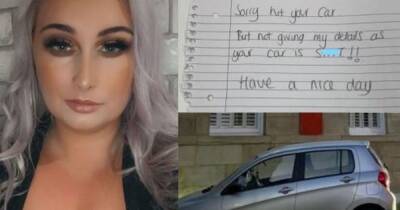 'Sorry hit your car, but not giving my details as your car is s**t' - mum baffled by note from rude driver - www.manchestereveningnews.co.uk