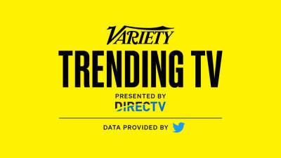 Variety Trending TV Charts of Most-Tweeted About Shows Debut - variety.com - New York