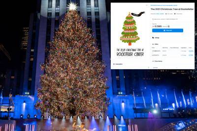Why isn’t anyone bidding on an NFT of the Rockefeller Christmas Tree? - nypost.com - city Midtown