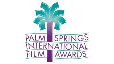 Palm Springs International Film Awards Cancels Gala Due to COVID Concerns - www.etonline.com
