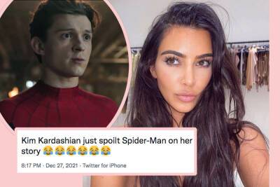 Kim Kardashian - Tom Holland - No Way Home - Kim Kardashian Fans FURIOUS After She Filmed Spider-Man No Way Home Ending & Posted It On Instagram! - perezhilton.com