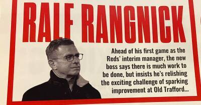 Ralf Rangnick sends message to Manchester United fans in programme notes - www.manchestereveningnews.co.uk - Manchester - Germany - Beyond