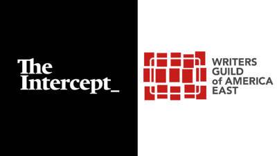 The Intercept Editorial Staff Ratifies Historic WGA East Contract - deadline.com