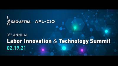 SAG-AFTRA & AFL-CIO To Host Third Annual Labor Innovation & Technology Summit - deadline.com