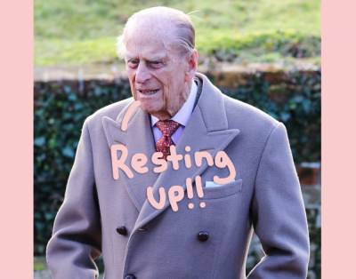 Prince Philip To Remain At Hospital 'Into Next Week' - perezhilton.com