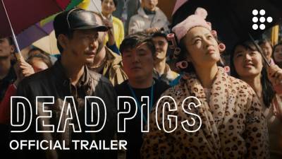 ‘Dead Pigs’ Trailer: Cathy Yan’s Directorial Debut Is Finally Getting Distribution, And A Trailer - theplaylist.net - USA