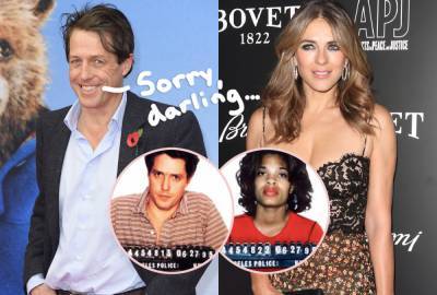 Hugh Grant Says He Cheated On Elizabeth Hurley With That Prostitute Because He Was In A Bad Mood - perezhilton.com