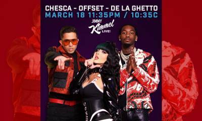 CHESCA will perform on Jimmy Kimmel Live! with Offset and De La Ghetto (Exclusive) - us.hola.com - USA - Puerto Rico