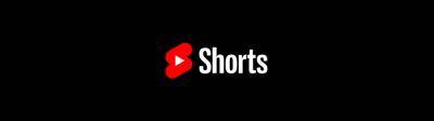 YouTube Shorts, A Response To TikTok, Launches Beta In U.S. - deadline.com - India